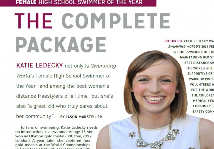 Katie Ledecky The Complete Package! Swimming World Magazine’s Female